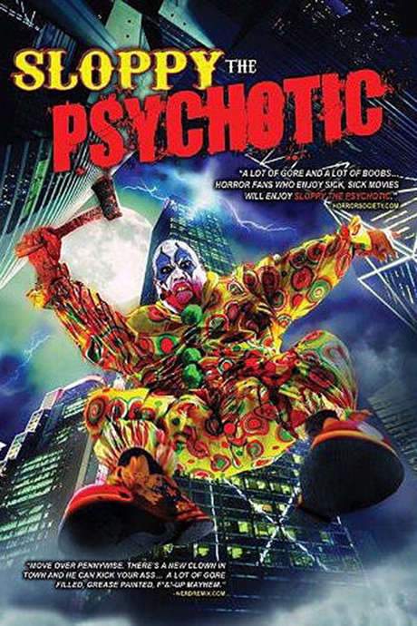 Sloppy the Psychotic